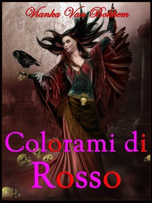 cover image of Colorami Di Rosso